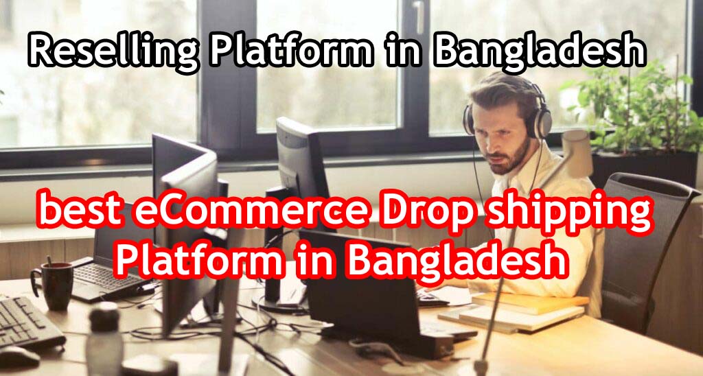 Reselling Platform in Bangladesh